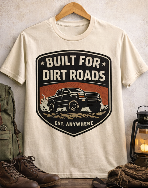 Built for Dirt Roads